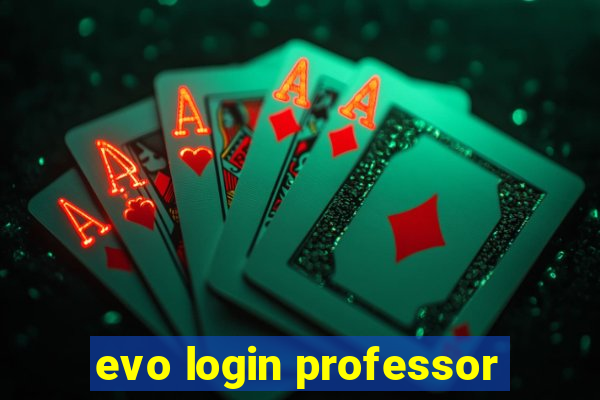 evo login professor